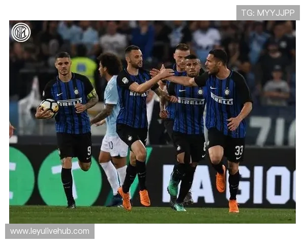 国际米兰对阵拉齐奥，胜者将登顶意甲